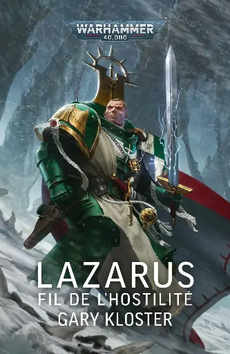 LIVRE : LAZARUS FIL DE L'HOSTILITÉ